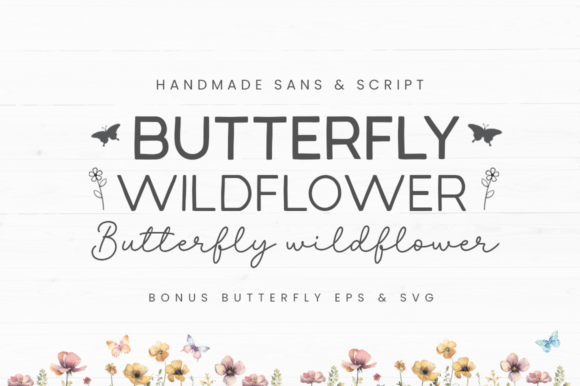 Butterfly Wildflower: A Versatile Font Trio for Creative Projects