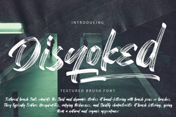 Disyoked: A Textured Brush Typeface for Bold Design