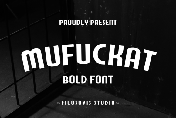 Mufuckat: The Slab Serif Font with Modern Edge