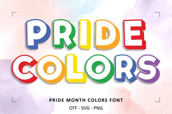 Pride Month Colors Font: Rainbow-Inspired Typography for Your Designs