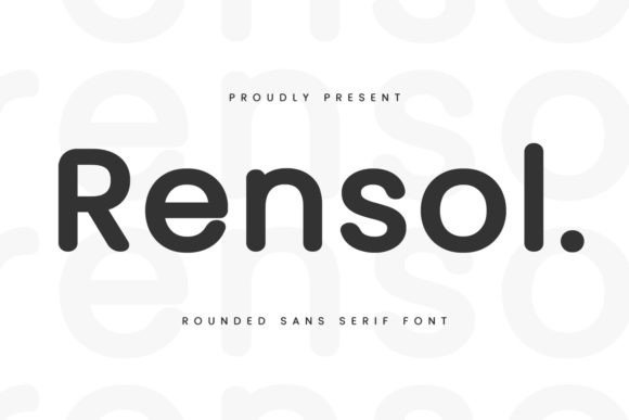 Rensol: The Smooth Sans Serif for Modern Design