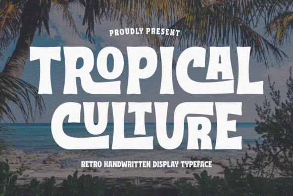 Tropical Culture: A Retro Handwritten Font for Nostalgic Designs